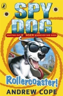 SPY DOG ROLLERCOASTER | 9780141338828 | ANDREW COPE