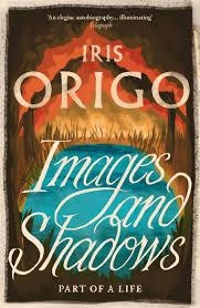 IMAGES AND SHADOWS | 9781782272663 | IRIS ORIGO