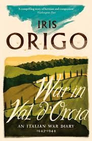 WAR IN VAL D'ORCIA | 9781782272656 | IRIS ORIGO