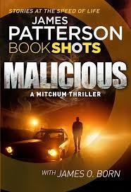 MALICIOUS (BOOKSHOTS) | 9781786531186 | JAMES PATTERSON