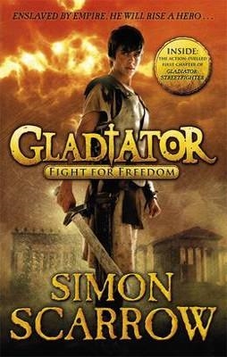 GLADIATOR: FIGHT FOR FREEDOM | 9780141328584 | SCARROW, SIMON