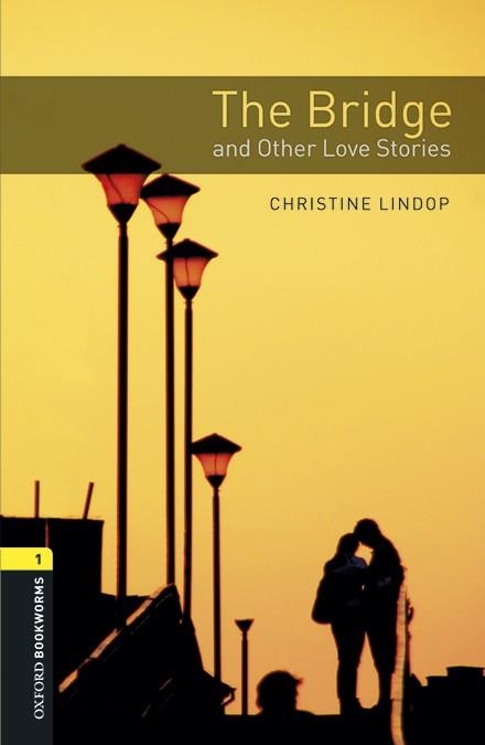 THE BRIDGE AND LOVE STORIES MP3 PACK BOOKWORMS 1 A1/A2 | 9780194637350 | LINDOP, CHRISTINE