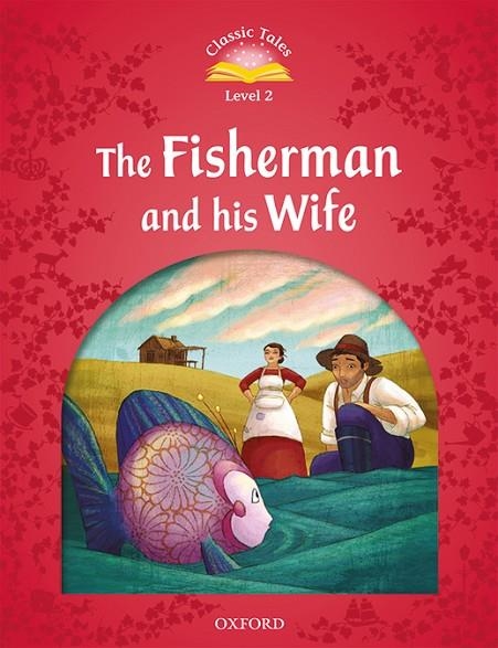 FISHERMAN & WIFE MP3 PACK 2ED CLASSIC TALES 2 A1 | 9780194014083 | ARENGO, SUE