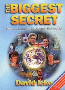 BIGGEST SECRET, THE | 9780952614760 | DAVID ICKE