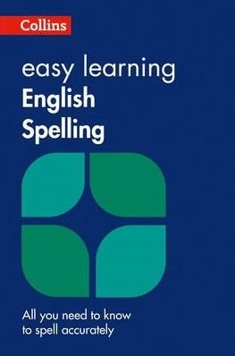 EASY LEARNING ENGLISH SPELLING 2ND ED | 9780008100810