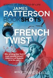 FRENCH TWIST (BOOKSHOTS) | 9781786531377 | JAMES PATTERSON