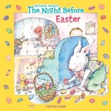 THE NIGHT BEFORE EASTER | 9780448418735 | NATASHA WING