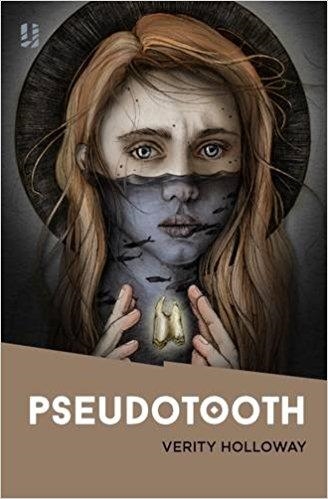 PSEUDOTOOTH | 9781907389412 | VERITY HOLLOWAY