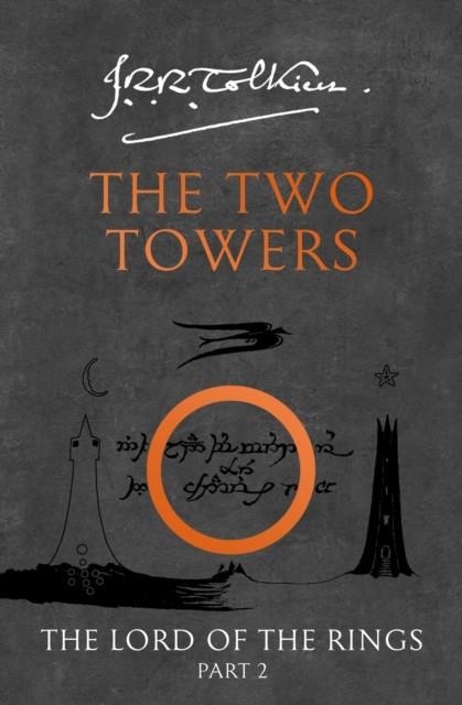 THE TWO TOWERS : 2 | 9780261103580 | J. R. R. TOLKIEN