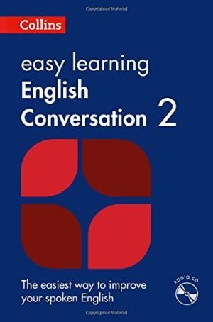 COLLINS EASY LEARNING ENGLISH CONVERSATION 2 | 9780008101756