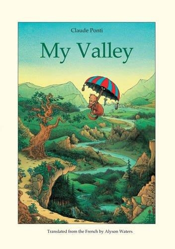 MY VALLEY | 9780914671626 | CLAUDE PONTI