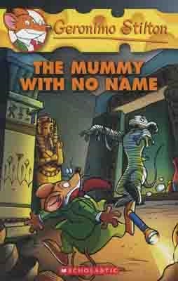 GERONIMO STILTON: MUMMY WITH NO NAME(26) | 9780439841177 | GERONIMO STILTON