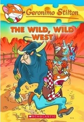 GERONIMO STILTON:THE WILD WILD WEST(21) | 9780439691444 | GERONIMO STILTON