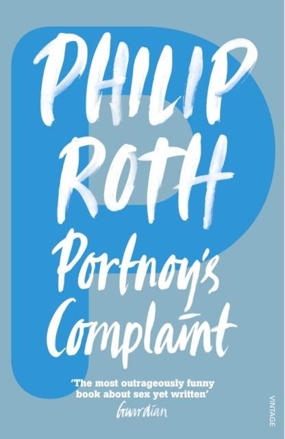 PORTNOY'S COMPLAINT | 9780099399018 | PHILIP ROTH