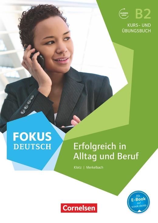 FOKUS DEUTSCH B2 (KURS- UND éBUNGSBUCH) | 9783060209910