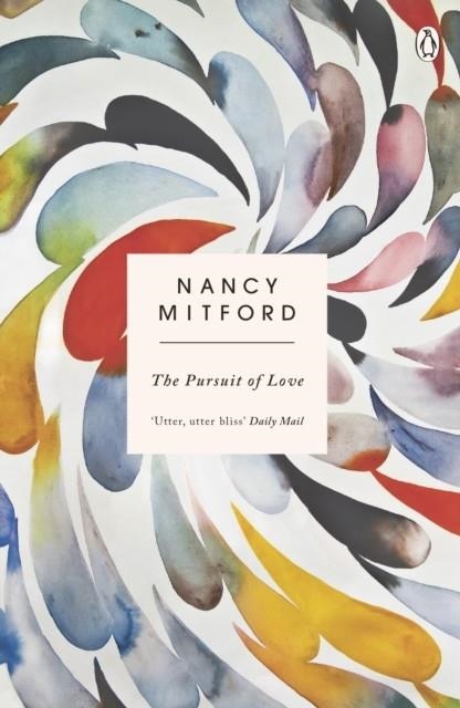 THE PURSUIT OF LOVE | 9780241974681 | NANCY MITFORD