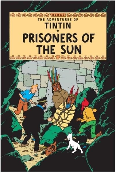 TINTIN 14: PRISONERS OF THE SUN | 9781405206259 | HERGE