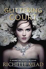 THE GLITTERING COURT | 9781595148421 | RICHELLE MEAD