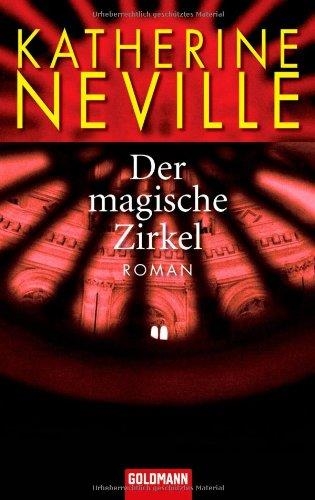 MAGISCHE ZIRKEL, DER | 9783442467556 | NEVILLE K