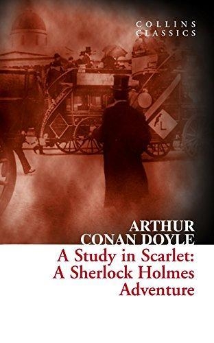 A STUDY IN SCARLETT | 9780007558049 | SIR ARTHUR CONAN DOYLE