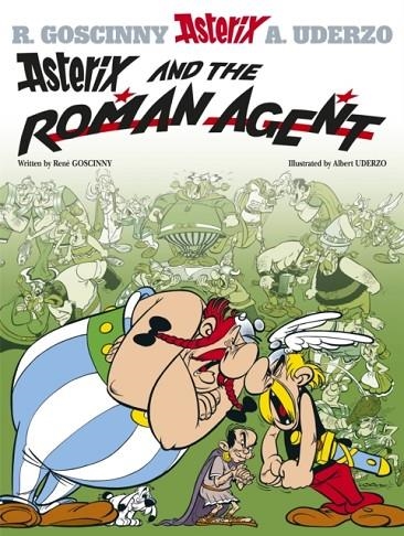 ASTERIX 15 ASTERIX AND THE ROMAN AGENT | 9780752866338 | GOSCINNY & UDERZO