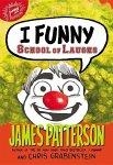 I FUNNY: SCHOOL OF LAUGHS | 9781784754013 | JAMES PATTERSON