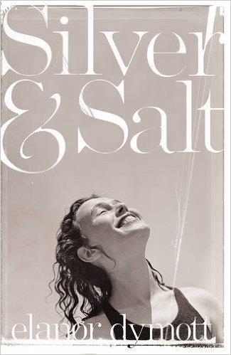 SILVER AND SALT | 9780224094061 | ELANOR DYMOTT