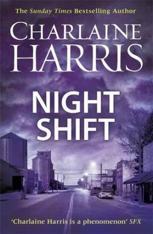 NIGHT SHIFT | 9780575092945 | CHARLAINE HARRIS