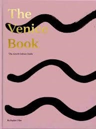 THE VENICE BOOK | 9780500500972 | SOPHIE ULLIN