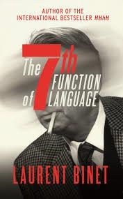 THE 7TH FUNCTION OF LANGUAGE | 9781910701591 | LAURENT BINET