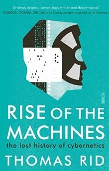 RISE OF THE MACHINES | 9781911344100 | THOMAS RID