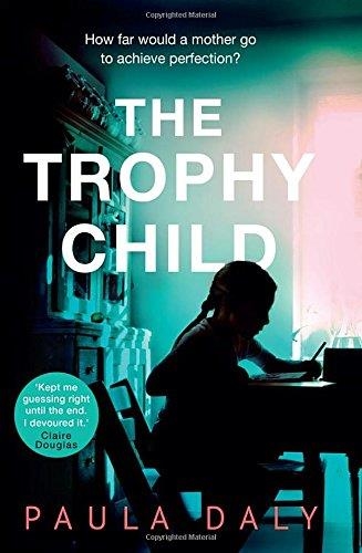 THE TROPHY CHILD | 9780552174435 | PAULA DALY