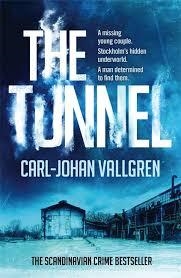 THE TUNNEL | 9781784292799 | CARL-JOHAN VALLGREN