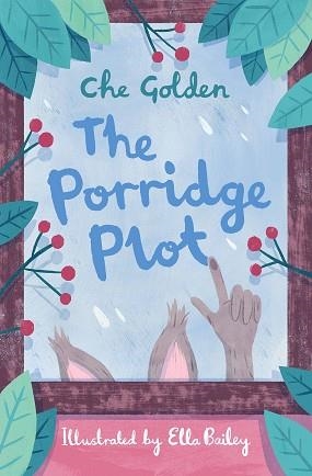 THE PORRIDGE PLOT | 9781846884146 | CHE GOLDEN