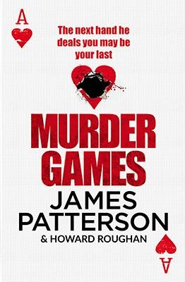 MURDER GAMES | 9781780895390 | PATTERSON AND ROUGHAN