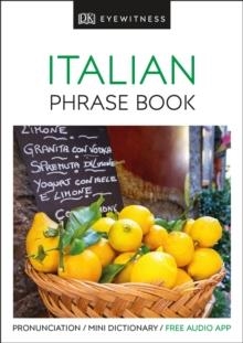 ITALIAN EYEWITNESS PHRASE BOOK | 9780241289389