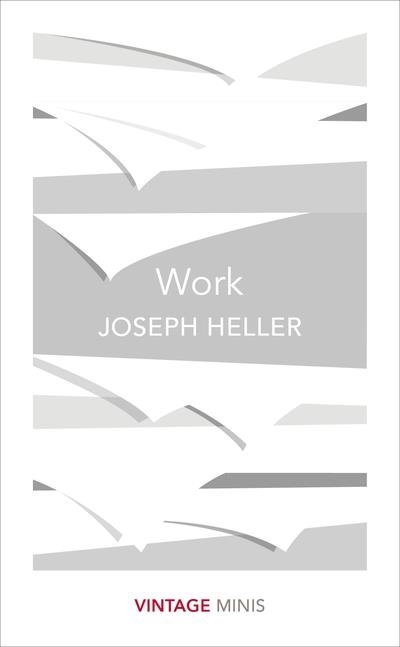 WORK | 9781784872786 | JOSEPH HELLER