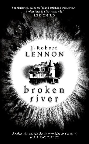 BROKEN RIVER | 9781781258002 | J ROBERT LENNON