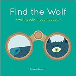 AGNESE BARUZZI: FIND THE WOLF | 9781783707881 | AGNESE BARUZZI