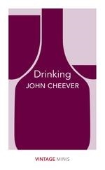 DRINKING | 9781784872649 | JOHN CHEEVER