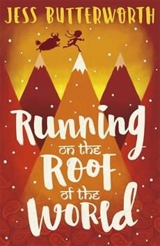 RUNNING ON THE ROOF OF THE WORLD | 9781510102088 | JESS BUTTERWORTH