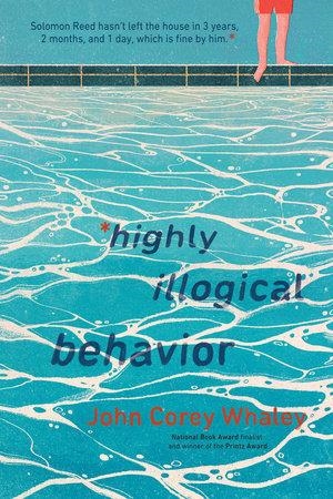 HIGHLY ILLOGICAL BEHAVIOR | 9780147515209 | JOHN COREY WHALEY