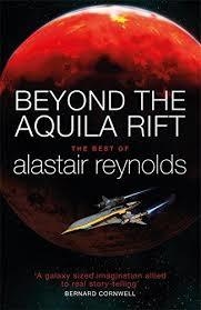 BEYOND THE AQUILA RIFT | 9781473216365 | ALASTAIR REYNOLDS