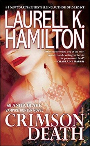 CRIMSON DEATH | 9781101987742 | LAURELL K HAMILTON