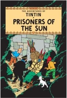 PRISONERS OF THE SUN | 9781405208130 | HERGE