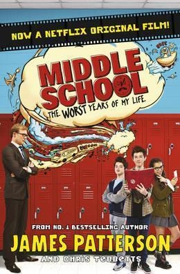 MIDDLE SCHOOL FILM TIE-IN | 9781784757649 | JAMES PATTERSON