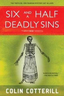 SIX AND HALF DEADLY SINS | 9781616956387 | COLIN COTTERILL