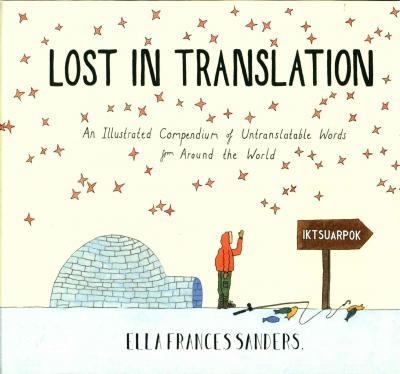 LOST IN TRANSLATION | 9780224100809 | ELLA FRANCES SANDERS