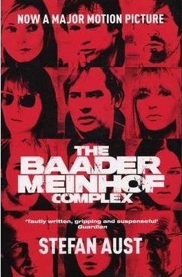 BAADER-MEINHOF COMPLEX, THE | 9781847920454 | STEFAN AUST