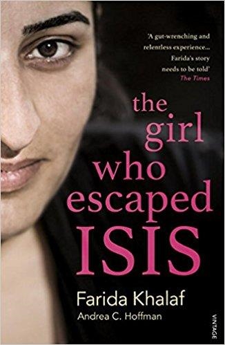 THE GIRL WHO ESCAPED ISIS | 9781784702755 | FARIDA KHALAF